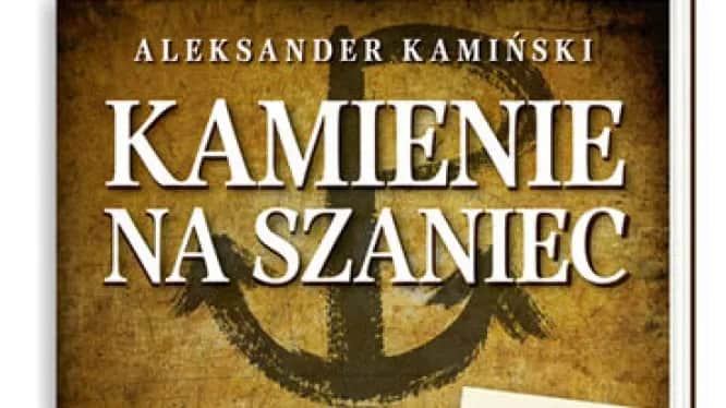Czy kamienie na szaniec to literatura faktu? Odkryj prawdę o książce Czy kamienie na szaniec to literatura faktu? Odkryj prawdę o książce