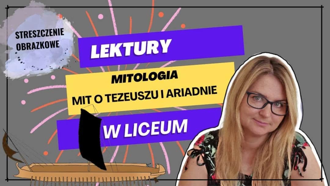Mit o Tezeuszu i Ariadnie cały - prawda o miłości i poświęceniu
